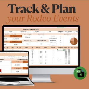 May include: A computer monitor and laptop display a rodeo tracker spreadsheet with the text "Track & Plan your Rodeo Events." The spreadsheet shows financial data and statistics. The background is a solid shade of brown.