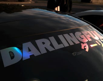 Darlingful Holographic Windshield Banner / Car Decals / Drift Accessories / Tramp Stamps / Banners / Sticker Vinyls / Peekers