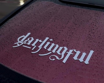 Darlingful x Darling 2.0 Banner / Car Vinyls / Weather Resistant