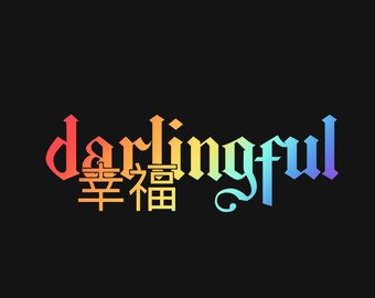 Darlingful x Happiness Holographic Banner / Car Vinyls / Weather Resistant