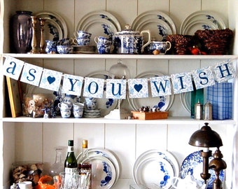 Blue "As You Wish" Banner, DIY Print & Cut.  Instant Digital Download.