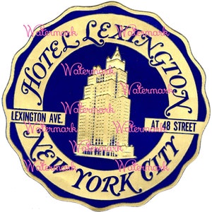 Vintage Hotel Lexington, NYC, New York, Luggage Label, Instant Digital Download