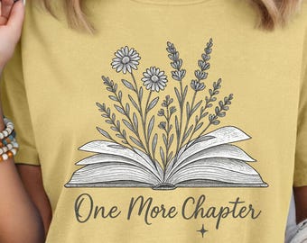Comfort Colors Bookish Tee, Book Club Shirt for Women, Just One More Chapter T-Shirt, Bookstagram Shirt, Book Lover Gift Shirt, Bookish Gift