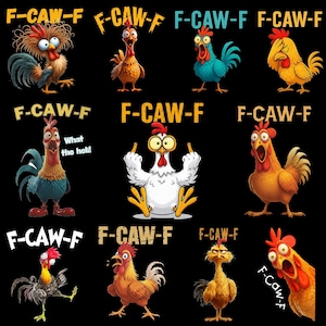 以下が含まれることがあります： さまざまな色と表情の漫画の鶏が描かれた黒い背景。各鶏の上には「F-CAW-F」の文字。中指を立てている鶏もいます。別の鶏は「What the hell!」と言っています。