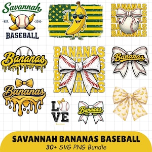 May include: A collection of Savannah Bananas baseball-themed graphics. Designs include a baseball with crossed bananas, a smiling banana wearing sunglasses, baseballs with bow ties, and the text "Bananas". The text "Savannah Bananas Baseball" is also present.