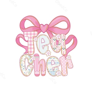 May include: A colorful graphic design featuring the word "Teacher" in a playful font. The letters are decorated with various patterns, including gingham, stripes, floral prints, and polka dots. A pink bow with a heart and gold glitter accents sits above the word.