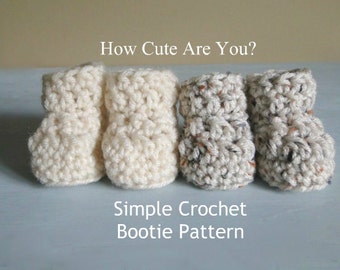 Easy Crochet Bootie Pattern, Quick, Easy Crochet Pattern, 0-3 Months, 3-6 Months, Baby Booty Pattern,  Crochet a Gift in Under an Hour!