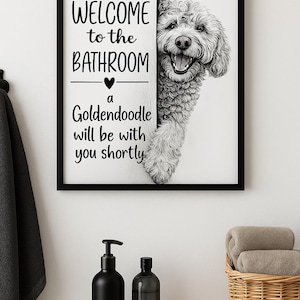 Welcome to the Bathroom – Goldendoodle Wall Art | Funny Dog Bathroom Decor | Printable Digital Download | Framedia