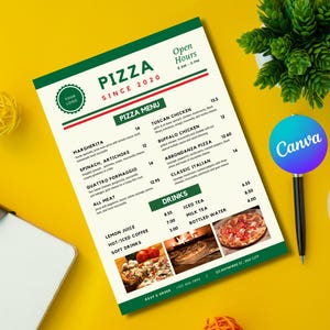 May include: A pizza menu with a green and red border, featuring pizza names and prices. The menu includes options like Margherita, Spinach, Artichoke, and Quattro Formaggio. The menu also lists drinks and has the text "PIZZA SINCE 2020".