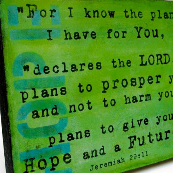 Hope Painting - Jeremiah 29:11 -  Print Mounted on Wood