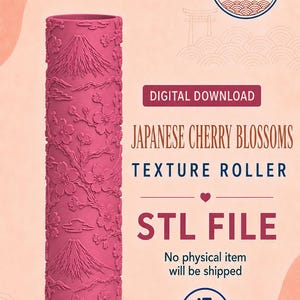 Könnte beinhalten: Eine zylindrische, rosafarbene Texturwalze mit geprägten Motiven des Berges Fuji und Kirschblüten. Der Text lautet: TREASURES OF JAPAN COLLECTION, DIGITAL DOWNLOAD, JAPANESE CHERRY BLOSSOMS TEXTURE ROLLER, STL FILE, No physical item will be shipped, LLPOTTERY.