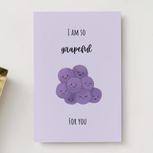 I Am So Grapeful for You – Cute Fruit Pun Card, 5x7 Painted Greeting Card Print with Envelope, Funny Thank You Card