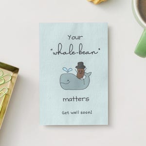 Cartão de melhoras Whale-Bean - Cartão de felicitações engraçado pintado à mão, cartão de recuperação fofo 4x6 para amigos e entes queridos