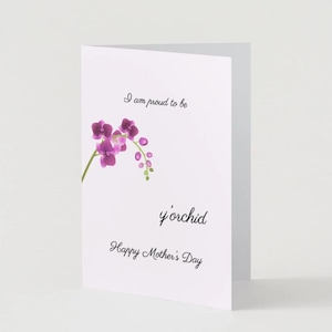 Biglietto per la festa della mamma – "Orgoglioso di essere la tua orchidea" – Biglietto con gioco di parole sull'orchidea – Biglietto d'auguri 5x7