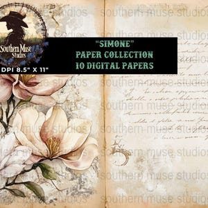May include: Digital paper collection titled "Simone" featuring a watercolor floral design with magnolia blossoms in shades of pink and cream. The paper has a vintage, aged look with handwritten script and the text "Southern Muse Studios". The paper size is 8.5" x 11".