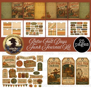 May include: A digital junk journal kit with a retro fall theme. The kit includes vintage-style ephemera, tags, and journal pages with illustrations of harvest festivals, scarecrows, and autumn produce. The kit is labeled "Retro Fall Days Junk Journal Kit" and contains 25 pages.