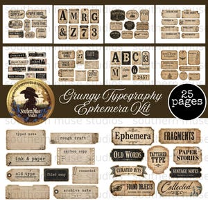 May include: A digital ephemera kit with a vintage, grungy aesthetic. The kit includes various labels, tags, and cards with text like "Old Words," "Fragments," and "Collected." The design features a color palette of beige, brown, and black.