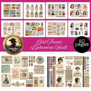 May include: A collection of vintage-style ephemera with a "Girl Power" theme. The image includes various tags, labels, and illustrations with text like "fearless," "rebel soul," and "own your power." The design features a mix of colors and fonts.