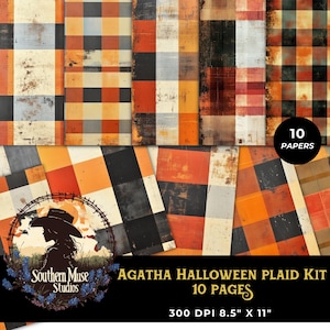 May include: A collection of ten digital papers with a plaid pattern in orange, black, and cream colors. The papers have a distressed, vintage look. The text on the image reads "AGATHA HALLOWEEN PLAID KIT 10 PAGES 300 DPI 8.5" X 11".
