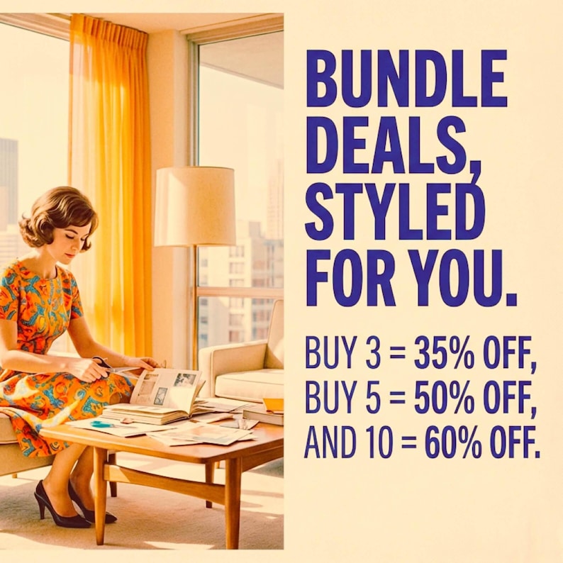 以下が含まれることがあります： 「BUNDLE DEALS, STYLED FOR YOU」というテキストの画像。カラフルなドレスを着た女性が、ミッドセンチュリーモダン様式のリビングルームに座っています。テキストには「BUY 3 = 35% OFF, BUY 5 = 50% OFF, AND 10 = 60% OFF」も含まれています。