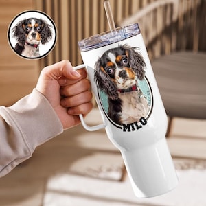 Custom Pet Tumbler, Custom Dog Tumbler, Personalized Pet Tumbler, Custom Cat Tumbler, Custom Travel Mug, Pet Lover Gift, Custom 40oz Tumbler