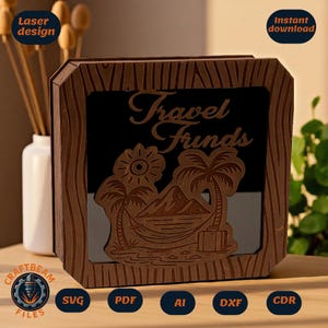 Travel Fund Money Box Svg, Laser Cut File for Wood and Acrylic - Cdr Dxf Ai Pdf - Glowforge Ready Design