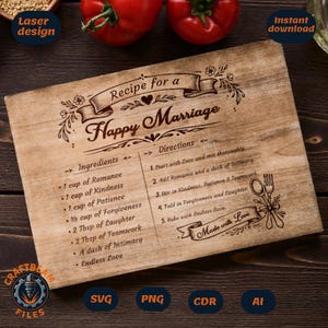 May include: A rectangular wooden cutting board featuring a laser-engraved design titled Recipe for a Happy Marriage. The text lists ingredients like romance, kindness, and patience, alongside numbered directions and a graphic of a spoon and fork.
