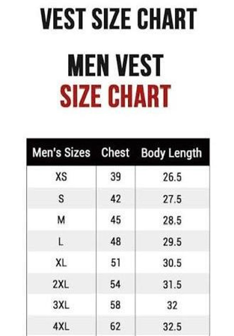 May include: A vest size chart with black text on a white background. The chart lists sizes from XS to 4XL, including chest and body length measurements in inches. The header reads VEST SIZE CHART and MEN VEST SIZE CHART in bold black and red text.