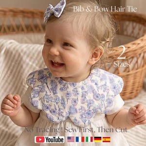 May include: A scalloped baby bib and matching hair bow tie featuring a blue and white floral pattern. The text on the image reads Bib & Bow Hair Tie, 2 Sizes, and No Tracing! Sew First, Then Cut, along with a YouTube icon and flags.