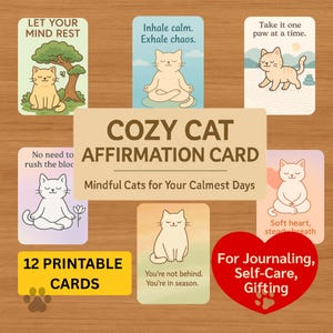 Cartões de Afirmação para Gatos para Imprimir – Baralho Aconchegante de Autocuidado para Atenção Plena, 4x6 e PDF com Sangramento
