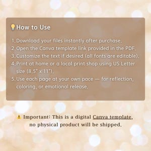 May include: A tan graphic with instructions for using a digital Canva template. The text reads "How to Use" and provides numbered steps: download files, open a link, customise text, print at home using US Letter size (21.6 x 27.9 cm), and use for reflection or coloring. No physical product is shipped.