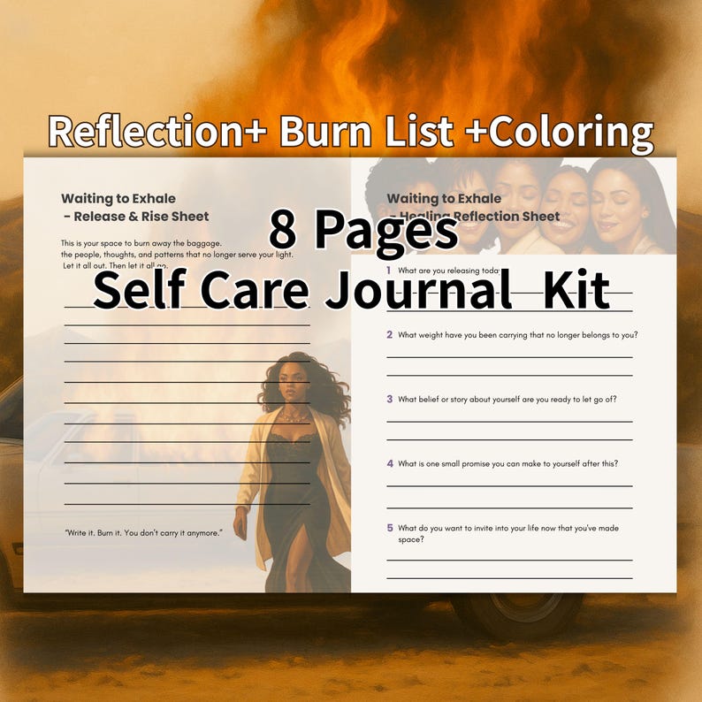 May include: A self-care journal kit with the text "Reflection+ Burn List +Coloring" and "Self Care Journal Kit". The journal has 8 pages with prompts for reflection and release. The cover features an image of a woman in a dress.