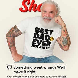 Best Dad Ever Just Ask Me T-Shirt, Funny Dad Shirt, Fathers Day Gift, Dad Joke Tee, Mens Graphic Tee, New Dad Gift, Fathers Day Shirt