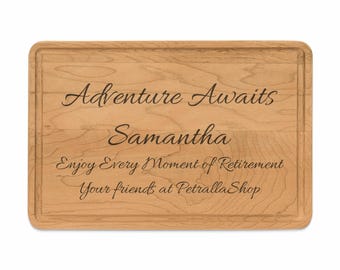 Personalized Retirement Cutting Board: Adventure Awaits, Custom Engraved, luxury corporate gifts