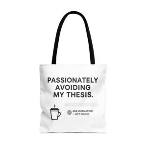 Student Tote bag, Thesis Avoidance Tote, Funny Student Gift, Motivation Not Found, College Life, Coffee Addict Bag, Study Humor