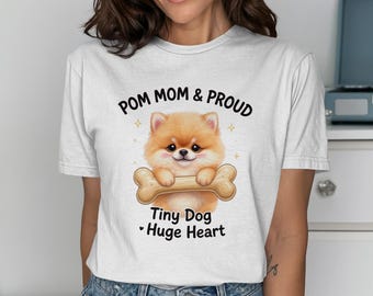 Pom Mom T-Shirt, Pomeranian Graphic Tee, Dog Lover Gift