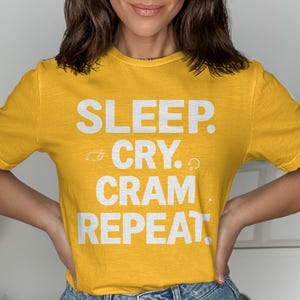 University student shirt, Sleep Cry Cram Repeat T-Shirt, College Life Shirt, Finals Week Tee, Funny Student Shirt, Study Humor Shirt, Exam