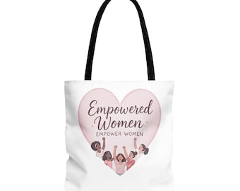 Empowered Women Polyester Tote Bag: Feminist Sisterhood Gift