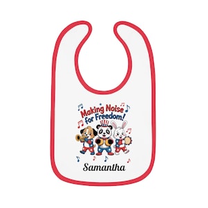 4th of July t-shirt, Personalized Making Noise for Freedom Baby Bib - 4th of July Bib - Cute Patriotic Bib for Baby - Independence Day