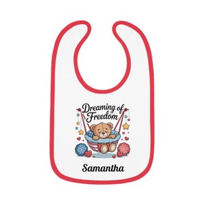4th of July t-shirt, Personalized Dreaming of Freedom Baby Bib - 4th of July Bib for Baby - Cute Patriotic Infant Gift - Independence Day