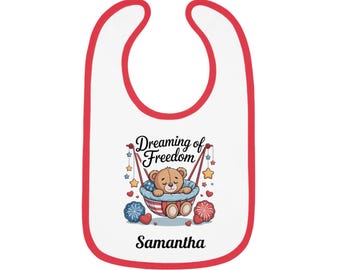 Personalized 4th of July Baby Bib: Dreaming of Freedom, Patriotic Gift