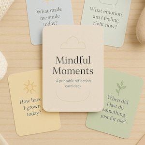 Mindful Moments – Afdrukbare reflectiekaarten | Zelfzorginstructies | Dagelijkse mindfulness voor persoonlijke groei