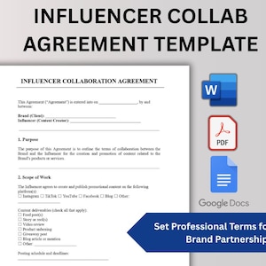 May include: A white Influencer Collaboration Agreement template with the text "INFLUENCER COLLAB AGREEMENT TEMPLATE". Includes icons for Word, PDF, and Google Docs. A blue banner reads "Set Professional Terms for Every Brand Partnership".