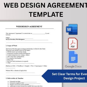 Peut inclure: Un modèle de contrat de conception web avec le titre "WEB DESIGN AGREEMENT TEMPLATE". Le document comprend des sections sur l'étendue des travaux et les livrables. Des icônes pour Word, PDF et Google Docs sont visibles.