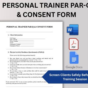 Puede incluir: Documento blanco titulado "PERSONAL TRAINER PAR-Q & CONSENT FORM" con campos rellenables. Incluye un cuestionario de preparación para la actividad física. Iconos de Word, PDF y Google Docs. Texto: "Screen Clients Safely Before Every Training Session."