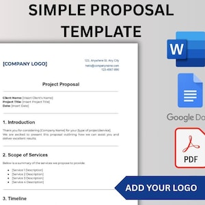 May include: A simple proposal template with the title "SIMPLE PROPOSAL TEMPLATE" in black text. The template includes sections for a company logo, project proposal details, and scope of services. Icons for Word, Google Docs, and PDF are also present.