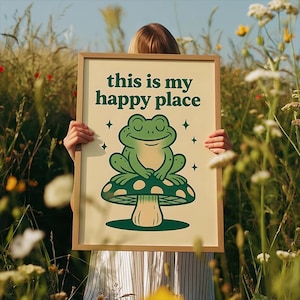 Feeling Good Poster, Cute Retro Mushroom Frog, Frog Mushroom Cottagecore Print, Self Care Poster, This is My Happy Place