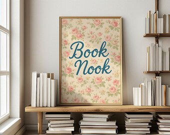 Cottagecore Book Nook Art Print, Reading Poster, Vintage Floral Print, Girls Bedroom Wall Art, Digital Download