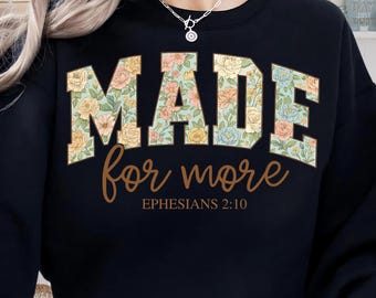 Made for More PNG, Ephesians 2:10 Bible Verse PNG, Christian Digital Download,Religious Sublimation File,Jesus Quote, Motivational Scripture