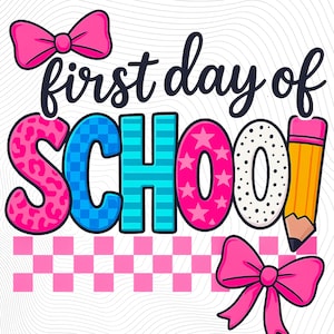 Happy First Day Of School Png, Back To School Png, Teacher PNG, Preppy Back To School Png, School Png, First Day Of School Shirt Png, School
